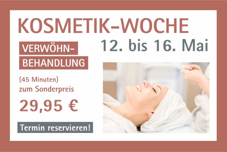 Kosmetikwoche 12. - 16. Mai
