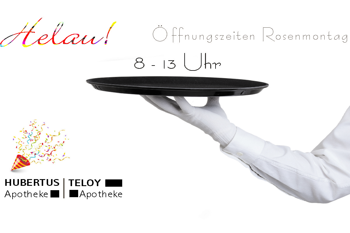 Rosenmontag von 8-13 Uhr