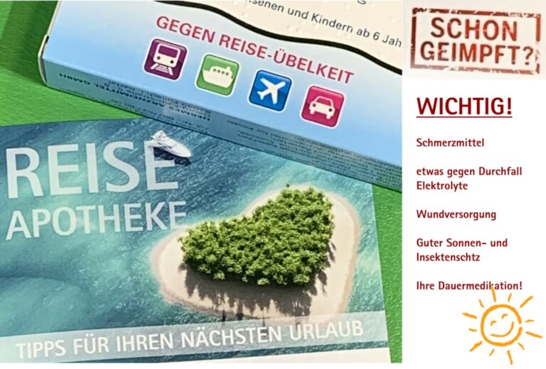 Gute Reiseapotheke!